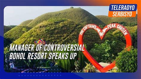 Manager of controversial Bohol resort speaks up .